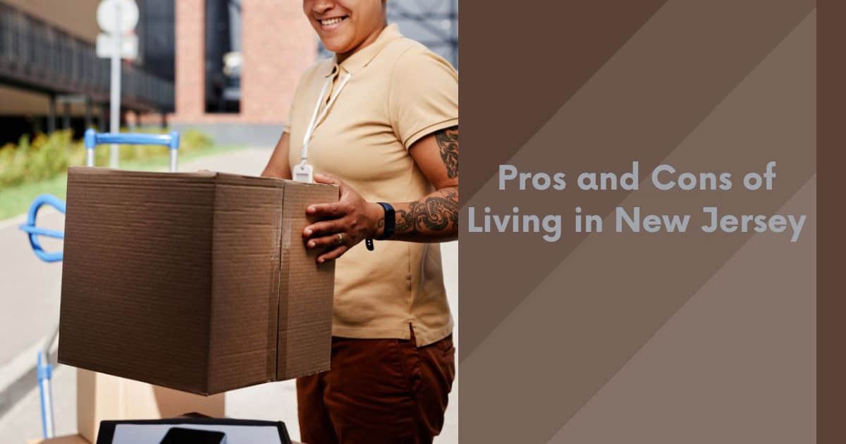 Pros and Cons of Living in New Jersey